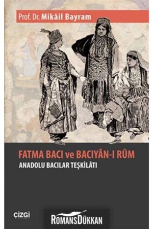 Fatma Bacı ve Bacıyan-ı Rum