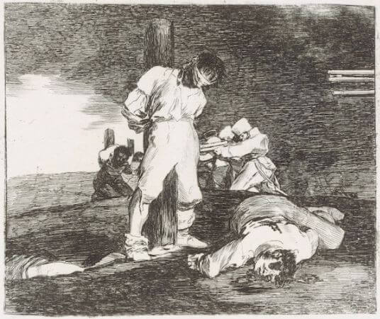 Francisco Goya, The Disasters of War, No. 15