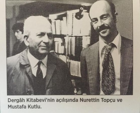 Nuretin Topçu, Mustafa Kutlu